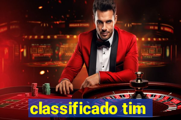 classificado tim